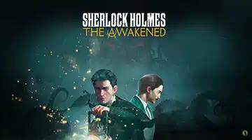 Sherlock Holmes The Awakened Download