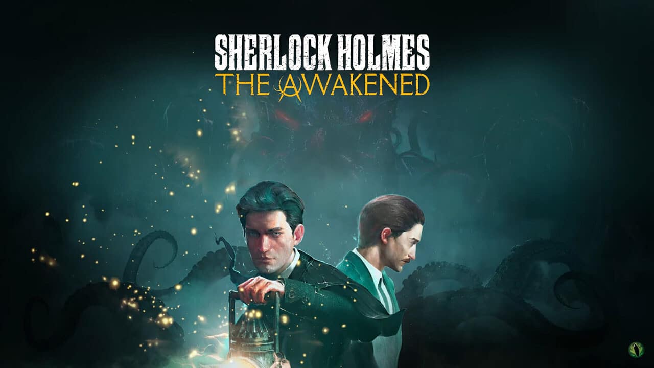 Sherlock Holmes The Awakened