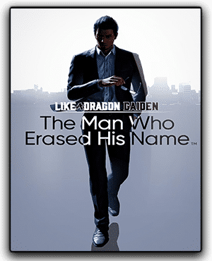 Like a Dragon Gaiden The Man Who Erased His Name Download